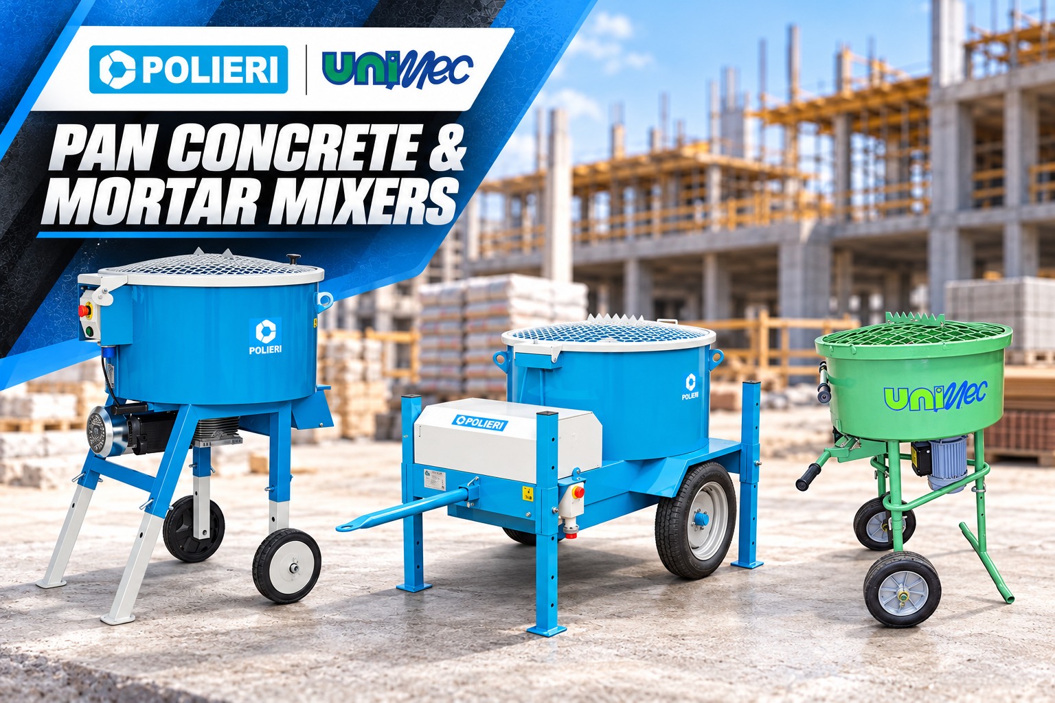 PAN CONCRETE / MORTAR MIXERS – equipment range